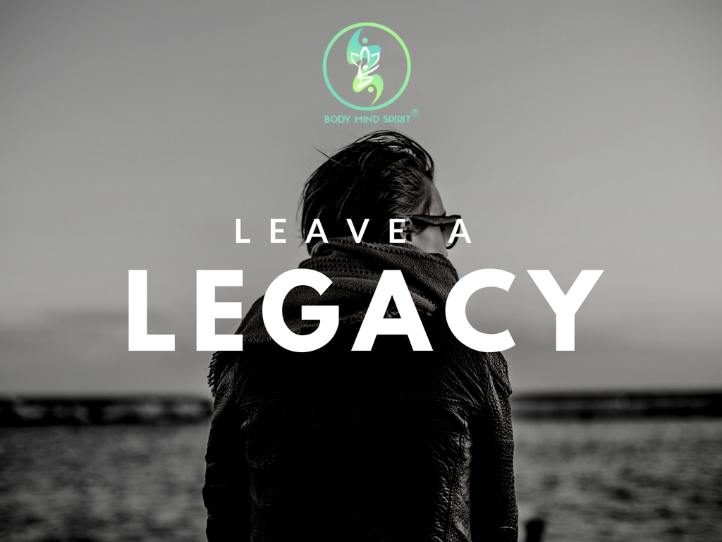 Leave a Legacy 1